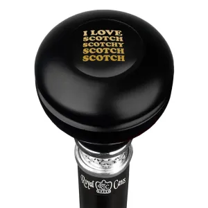 I Love Scotch Casino Knob Stick: Large Knob, Pewter Collar