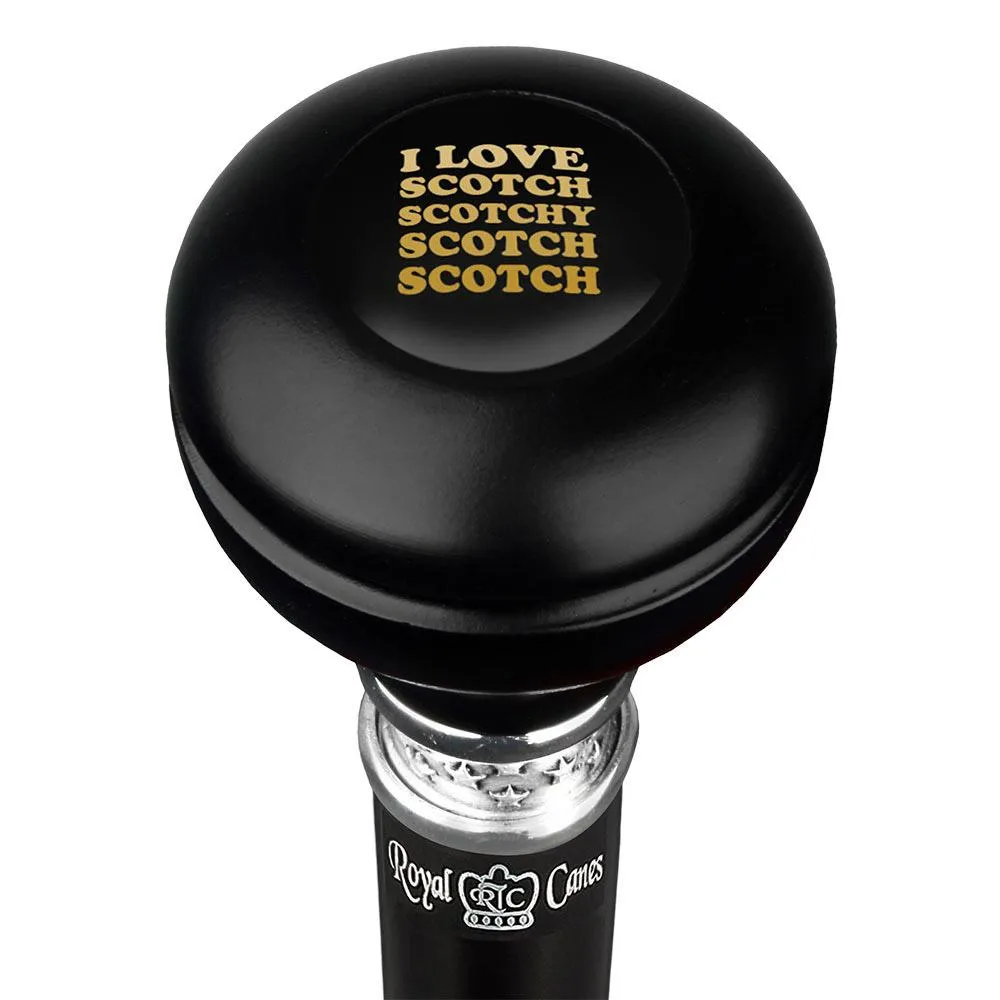 I Love Scotch Casino Knob Stick: Large Knob, Pewter Collar